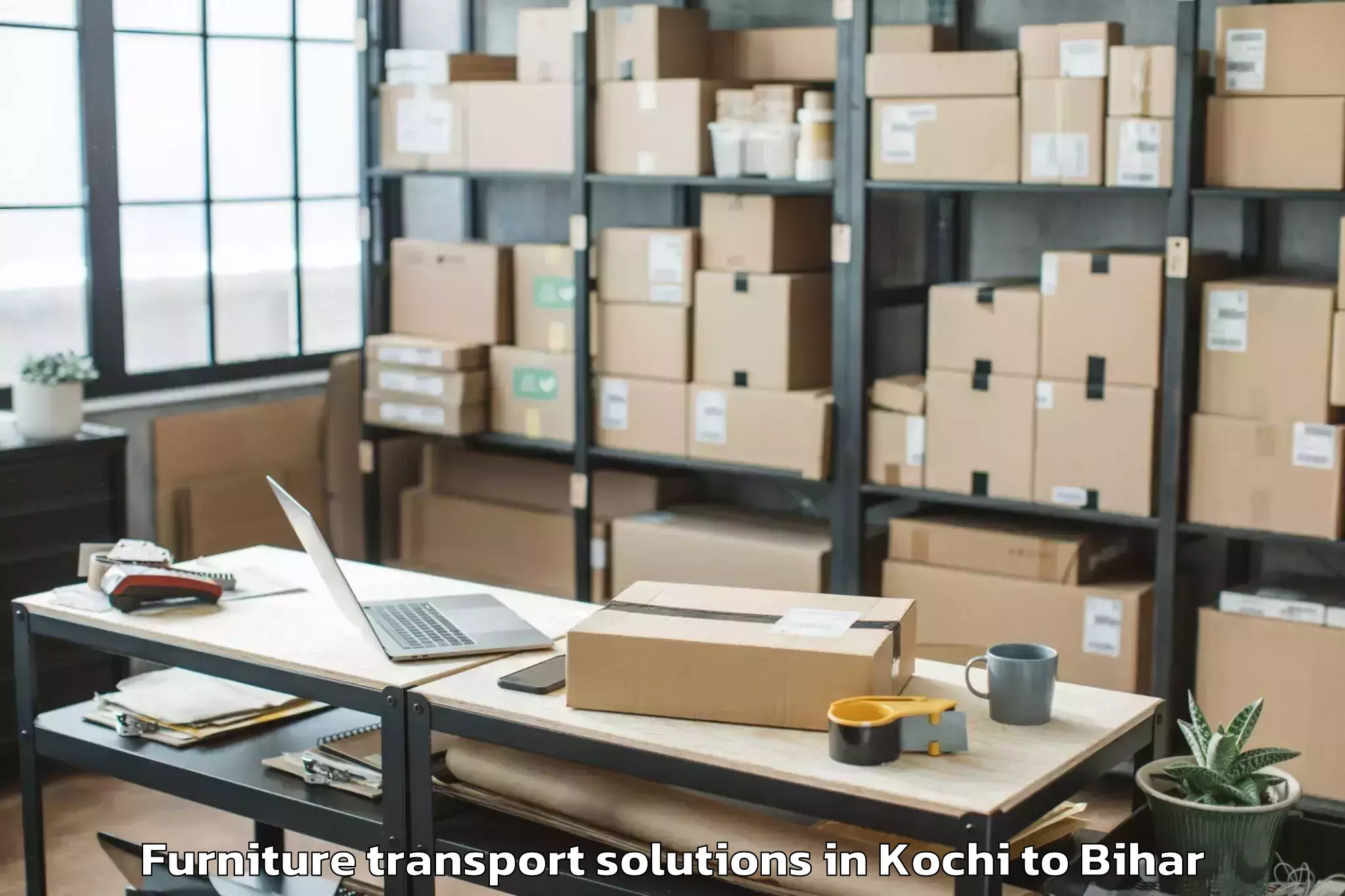 Quality Kochi to Bagaha Furniture Transport Solutions